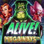 Alive! Megaways